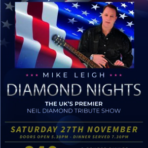 Neil Diamond Tribute Show – Sat 27 Nov